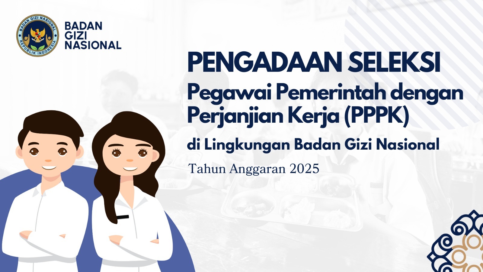 Pengumuman Seleksi Pengadaan Pegawai Pemerintah Dengan Perjanjian Kerja Tingkat Instansi Tahap II di Lingkungan Badan Gizi Nasional Langsa Tahun Anggaran 2025